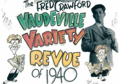 Fred Crawford Vaudeville Show